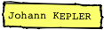 Johann KEPLER